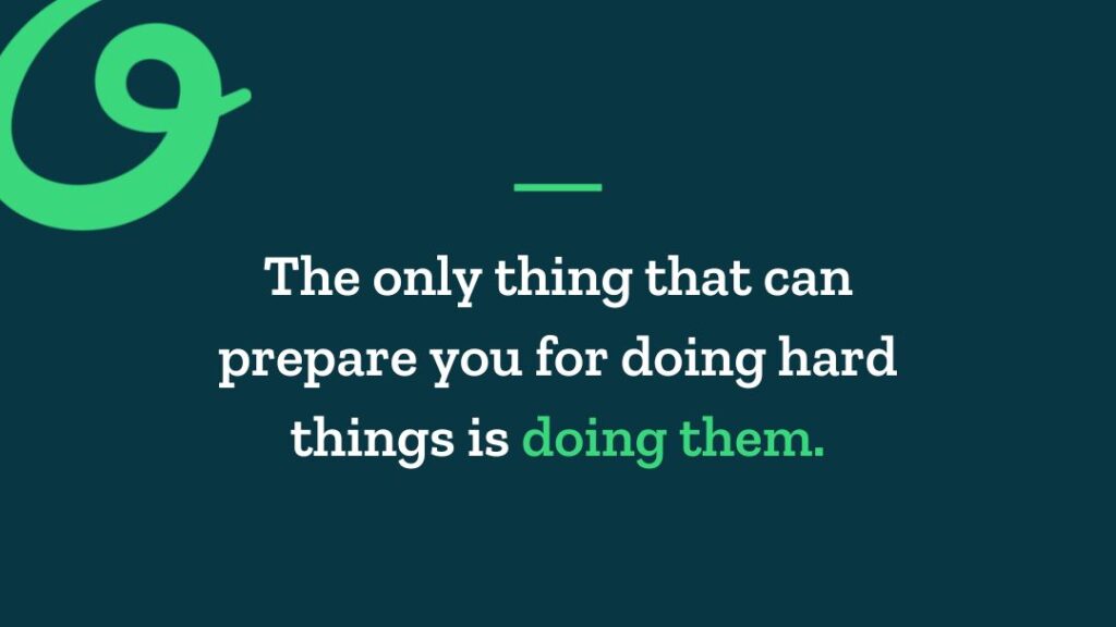 doing hard things quote