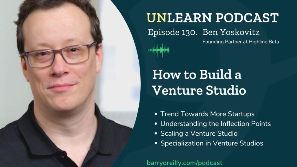 Discover how to build a venture studio with Ben Yoskovitz: insights on accelerator, incubator, and venture capital.